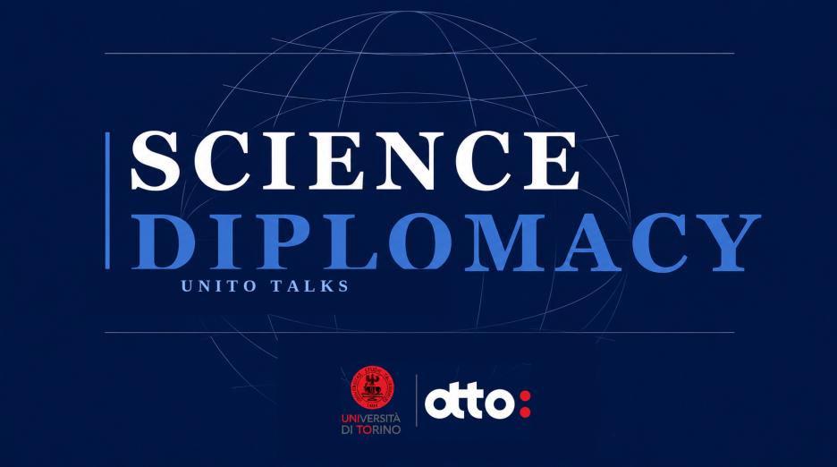 Science Diplomacy – UniTo Talks is the new podcast series promoted by the University of Turin